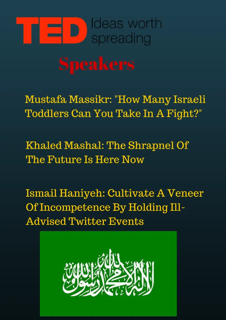 Hamas To Host TED Talk On Innovations In Suicide Bombing